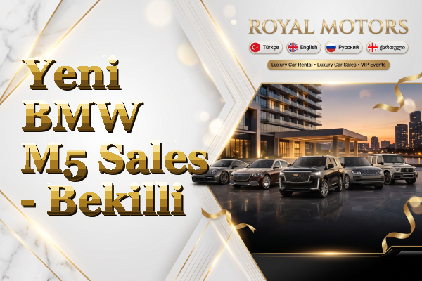 Yeni BMW M5 Sales - Bekilli