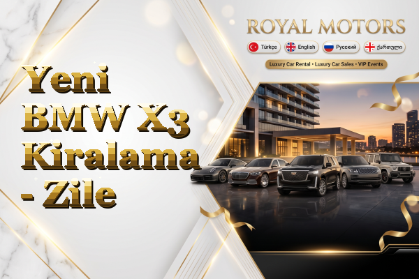 Yeni BMW X3 Kiralama - Zile