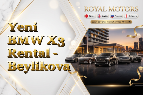 Yeni BMW X3 Rental - Beylikova