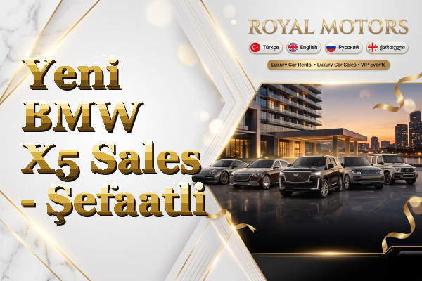 Yeni BMW X5 Sales - Şefaatli