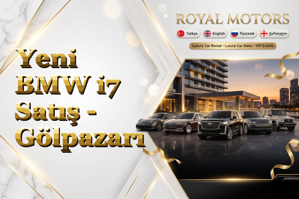 Yeni BMW i7 Satış - Gölpazarı
