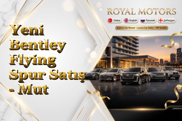 Yeni Bentley Flying Spur Satış - Mut
