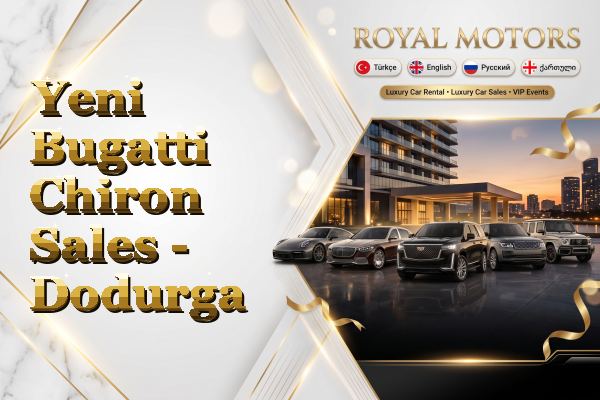 Yeni Bugatti Chiron Sales - Dodurga