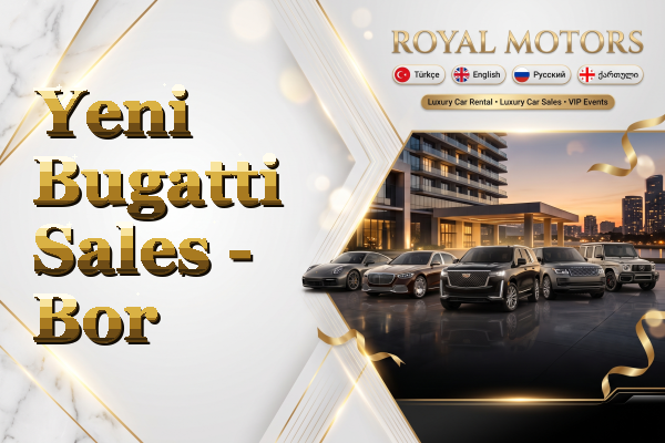 Yeni Bugatti Sales - Bor