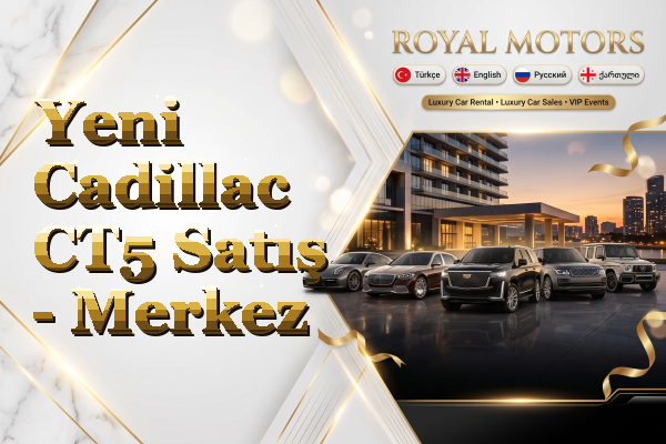 Yeni Cadillac CT5 Satış - Merkez