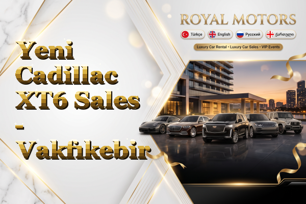 Yeni Cadillac XT6 Sales - Vakfıkebir