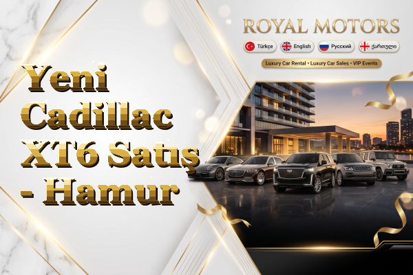 Yeni Cadillac XT6 Satış - Hamur