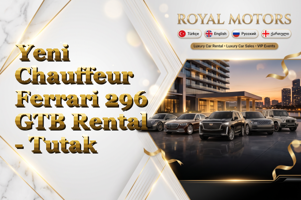 Yeni Chauffeur Ferrari 296 GTB Rental - Tutak