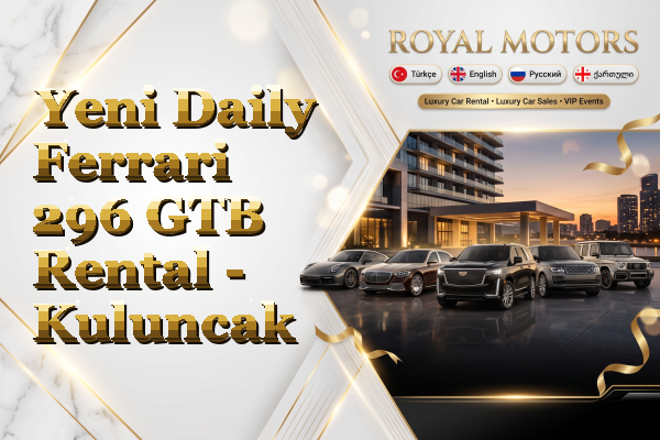 Yeni Daily Ferrari 296 GTB Rental - Kuluncak