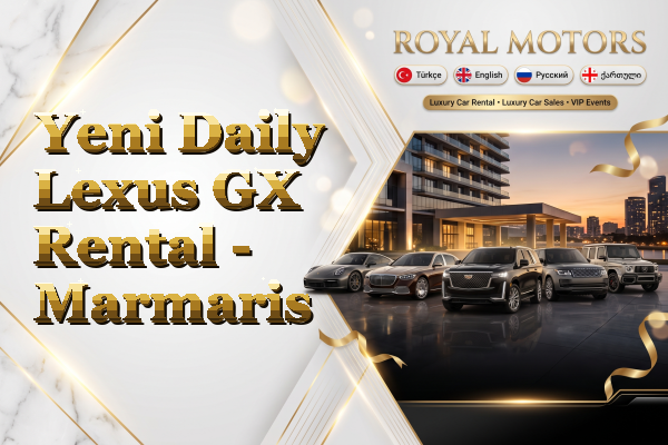 Yeni Daily Lexus GX Rental - Marmaris