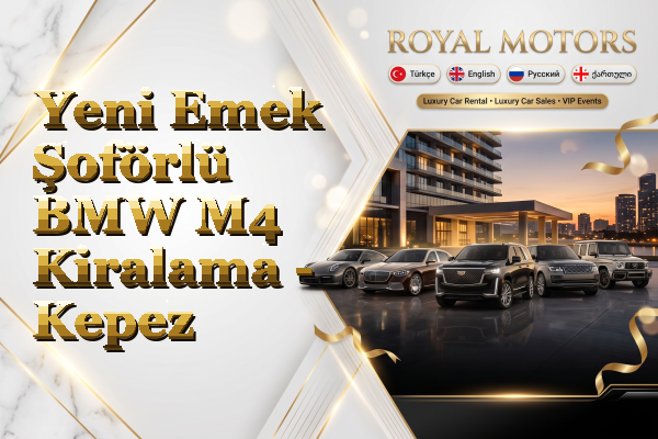 Yeni Emek Şoförlü BMW M4 Kiralama - Kepez