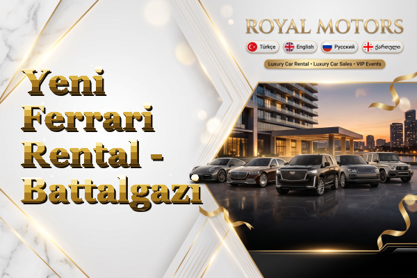 Yeni Ferrari Rental - Battalgazi