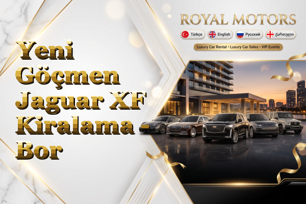 Yeni Göçmen Jaguar XF Kiralama - Bor
