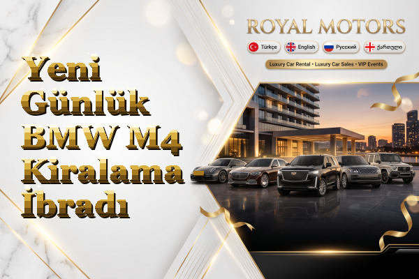 Yeni Günlük BMW M4 Kiralama - İbradı