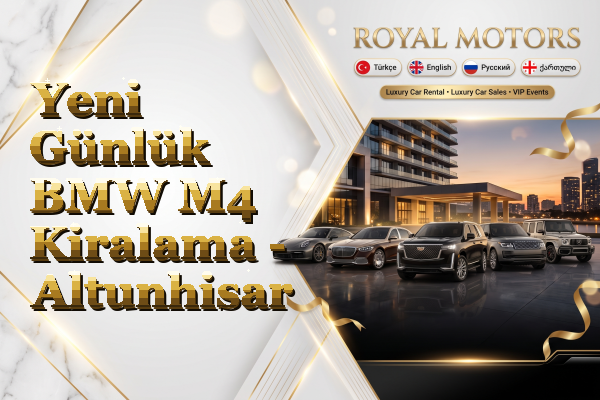 Yeni Günlük BMW M4 Kiralama - Altunhisar