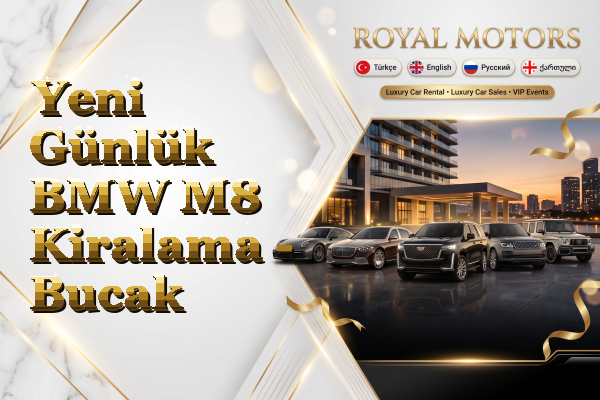 Yeni Günlük BMW M8 Kiralama - Bucak