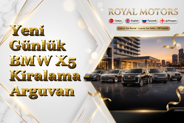 Yeni Günlük BMW X5 Kiralama - Arguvan