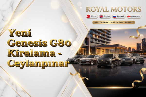 Yeni Genesis G80 Kiralama - Ceylanpınar