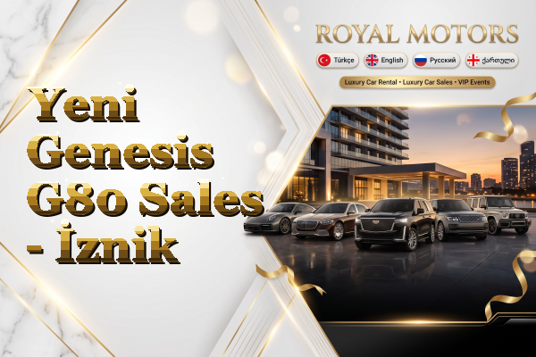 Yeni Genesis G80 Sales - İznik