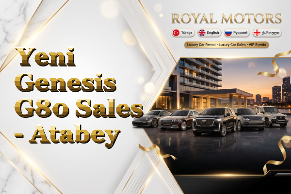 Yeni Genesis G80 Sales - Atabey
