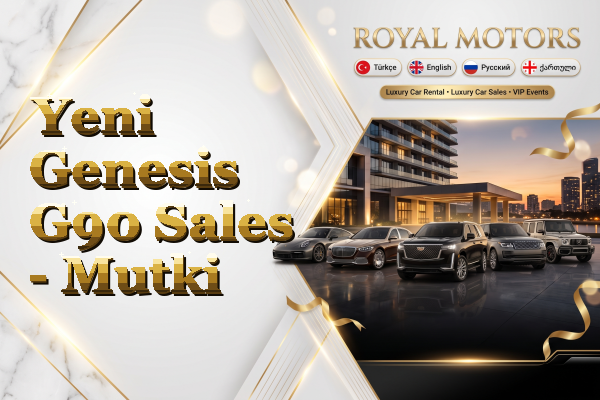 Yeni Genesis G90 Sales - Mutki