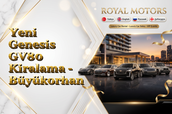Yeni Genesis GV80 Kiralama - Büyükorhan