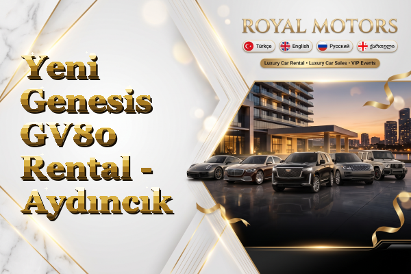 Yeni Genesis GV80 Rental - Aydıncık