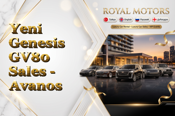 Yeni Genesis GV80 Sales - Avanos