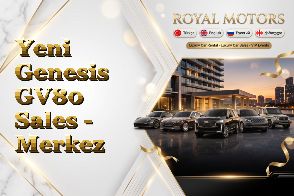 Yeni Genesis GV80 Sales - Merkez