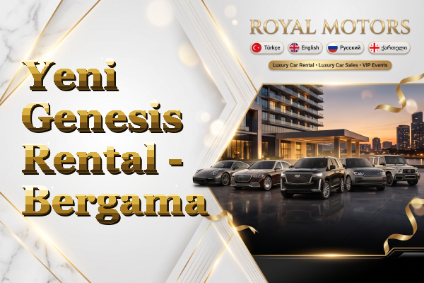 Yeni Genesis Rental - Bergama