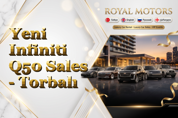Yeni Infiniti Q50 Sales - Torbalı