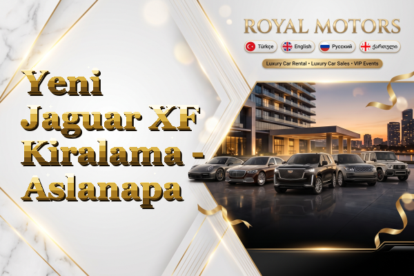 Yeni Jaguar XF Kiralama - Aslanapa