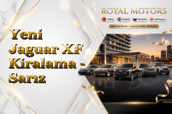Yeni Jaguar XF Kiralama - Sarız