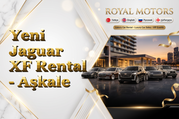 Yeni Jaguar XF Rental - Aşkale