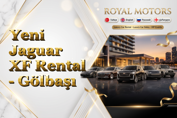 Yeni Jaguar XF Rental - Gölbaşı
