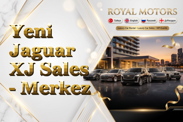 Yeni Jaguar XJ Sales - Merkez