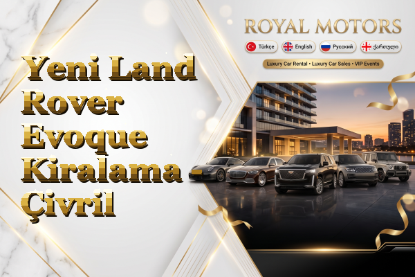 Yeni Land Rover Evoque Kiralama - Çivril
