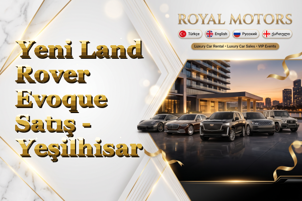 Yeni Land Rover Evoque Satış - Yeşilhisar
