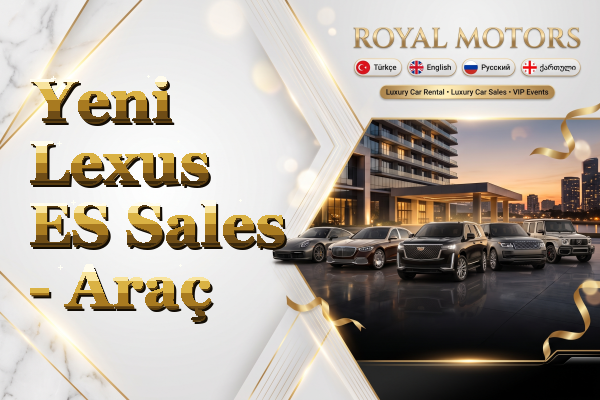 Yeni Lexus ES Sales - Araç