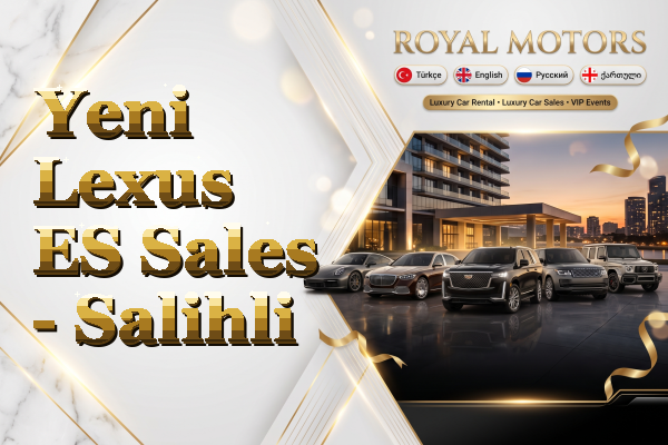 Yeni Lexus ES Sales - Salihli