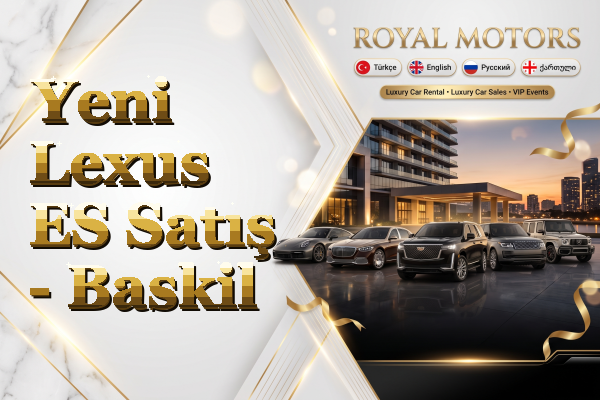 Yeni Lexus ES Satış - Baskil