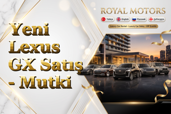 Yeni Lexus GX Satış - Mutki