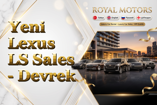 Yeni Lexus LS Sales - Devrek