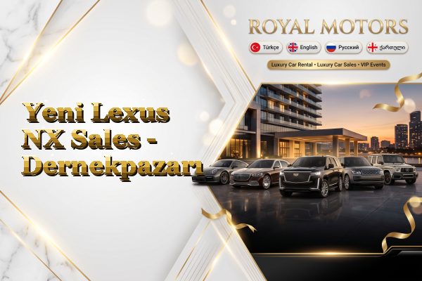 Yeni Lexus NX Sales - Dernekpazarı
