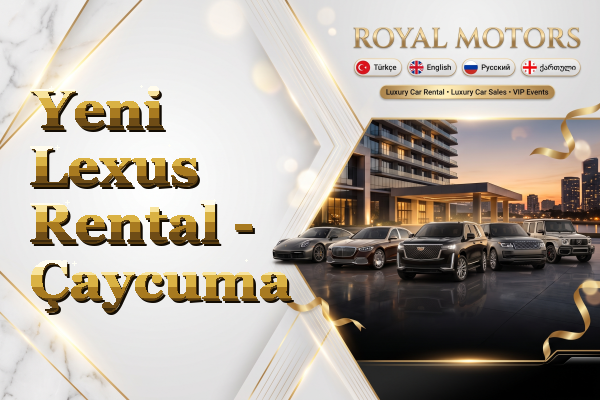 Yeni Lexus Rental - Çaycuma