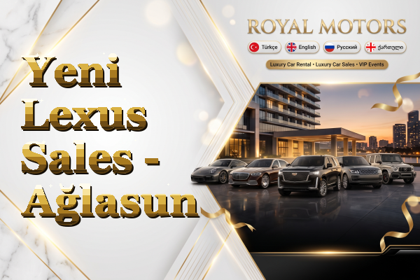 Yeni Lexus Sales - Ağlasun