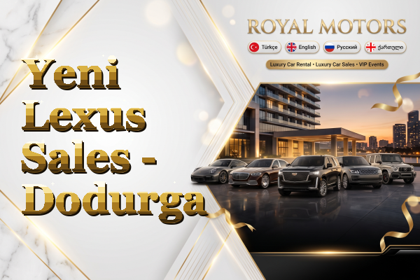 Yeni Lexus Sales - Dodurga