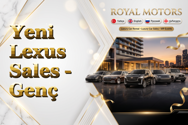 Yeni Lexus Sales - Genç