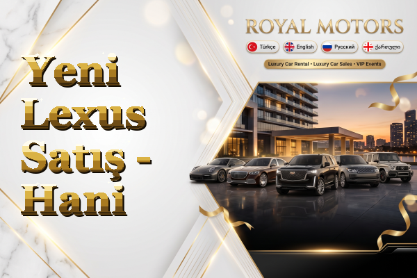 Yeni Lexus Satış - Hani
