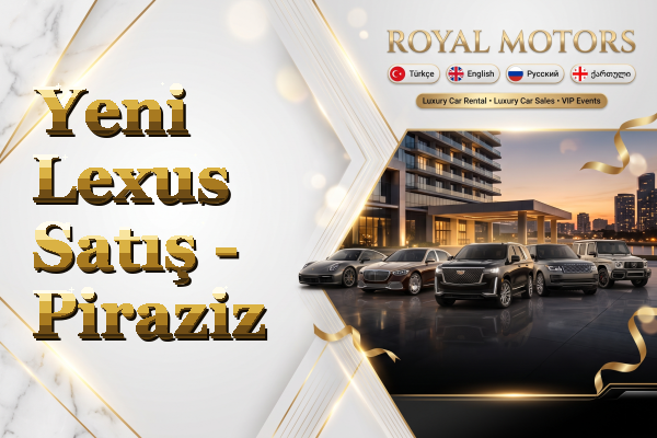 Yeni Lexus Satış - Piraziz